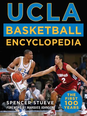 cover image of UCLA Basketball Encyclopedia: the First 100 Years